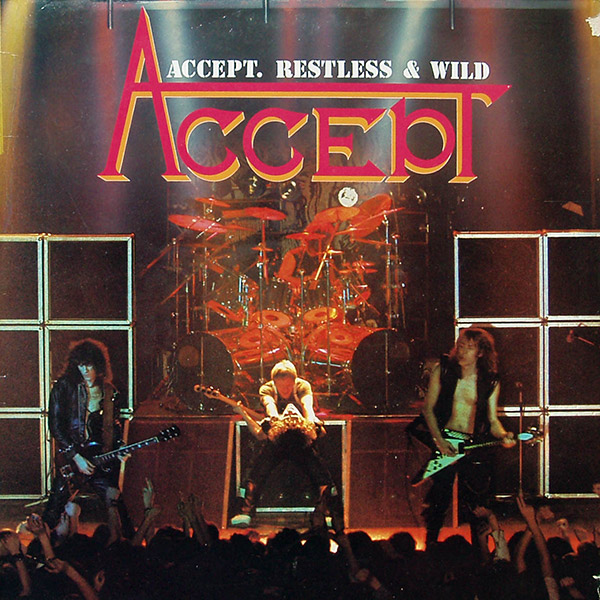 ACCEPT – Restless & Wild(1982, Heavy Metal)