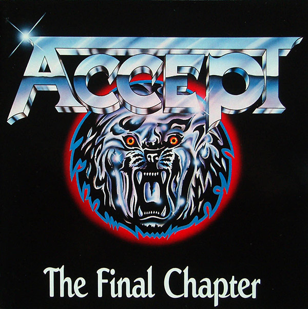 ACCEPT – The Final Chapter(1998, CMC International)