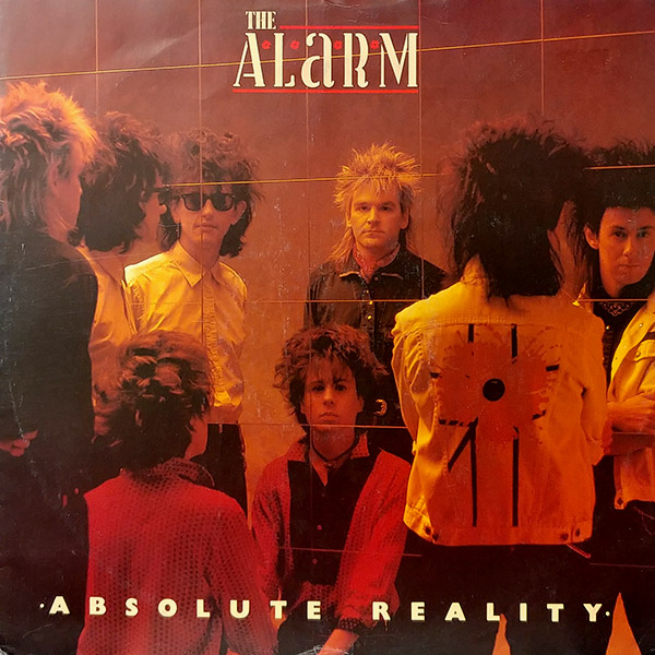 THE ALARM – Absolute Reality(1985, I.R.S. Records)