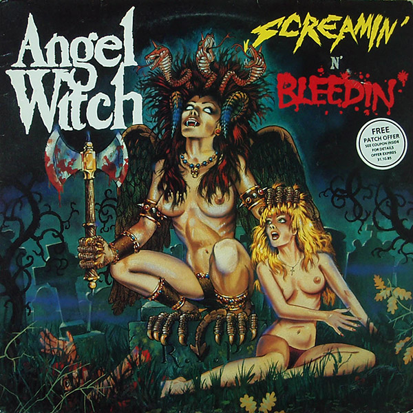 ANGEL WITCH – Screamin’ N’ Bleeding(1985, Killerwatt)