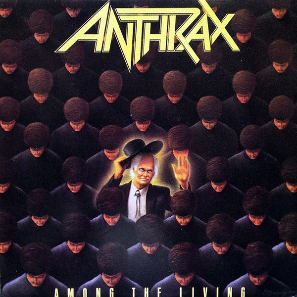 ANTHRAX – Among The Living(1987/1990, Sung Eum)