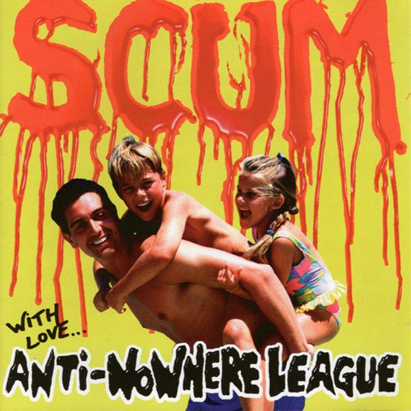 ANTI-NOWHERE LEAGUE – Scum(1998, Impact Records)