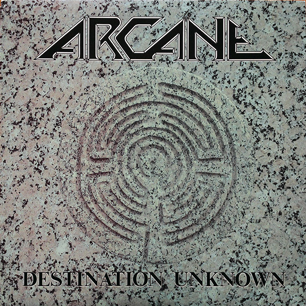 ARCANE – Destination Unknown(1990, Wild Rags Records)