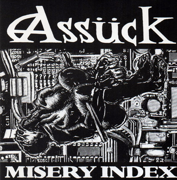 ASSÜCK – Misery Index(1997, Sound Pollution Records)