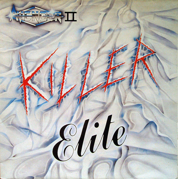 AVENGER II – Killer Elite(1985, Neat)