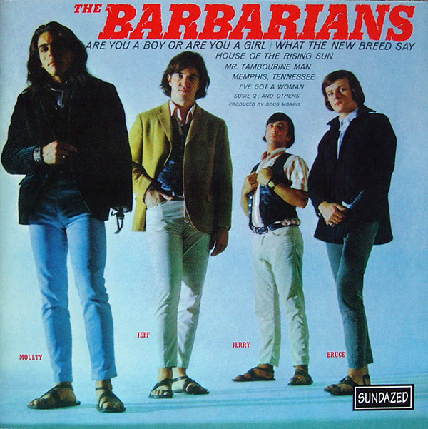 THE BARBARIANS – S/T(2000, Sundazed)