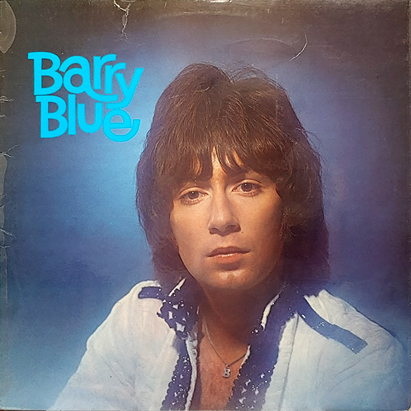 BARRY BLUE – S/T(1974, Bell Records)