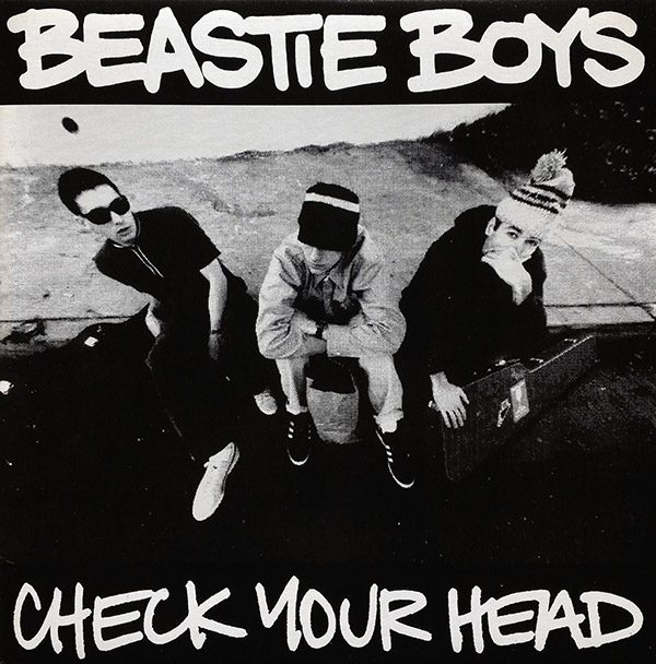 BEASTIE BOYS – Check Your Head(1992, EMI)