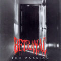 BETRAYAL- The Passing(1993, Wonderland)