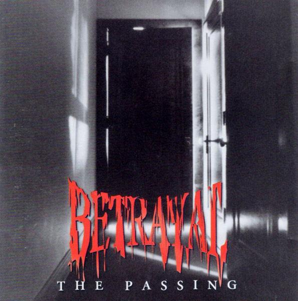 BETRAYAL- The Passing(1993, Wonderland)