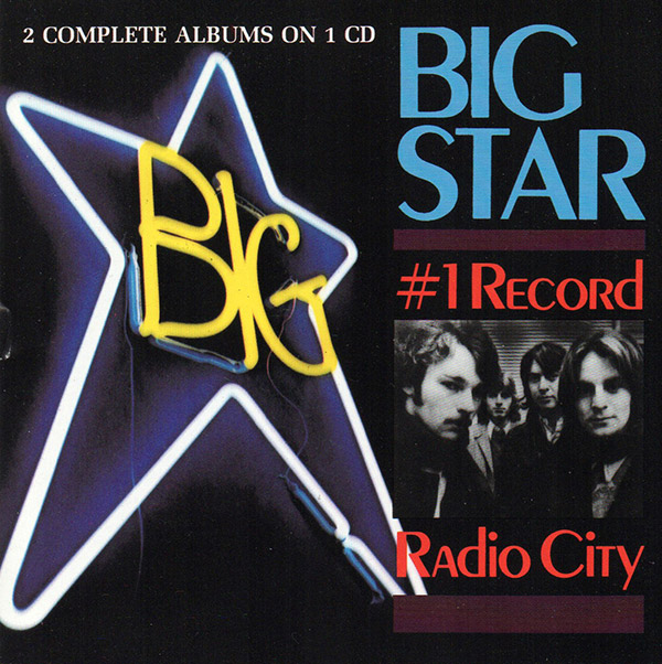 BIG STAR – #1 Record/Radio City(1972, 1974/1992, Stax)