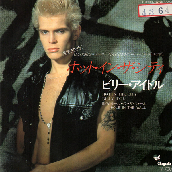 BILLY IDOL – Hot In The City(1982, Chrysalis)