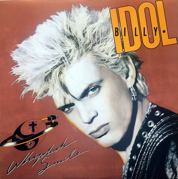 BILLY IDOL – Whiplash Smile(1986, Chrysalis)