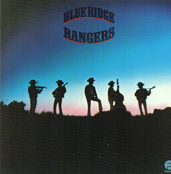 THE BLUE RIDGE RANGERS – S/T(1973/1987, Ace)