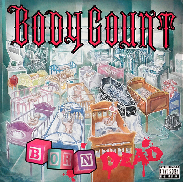 BODY COUNT  – Born Dead(1994, Virgin)