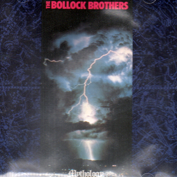 THE BOLLOCK BROTHERS – Mythology(1989, Blue Turtle)