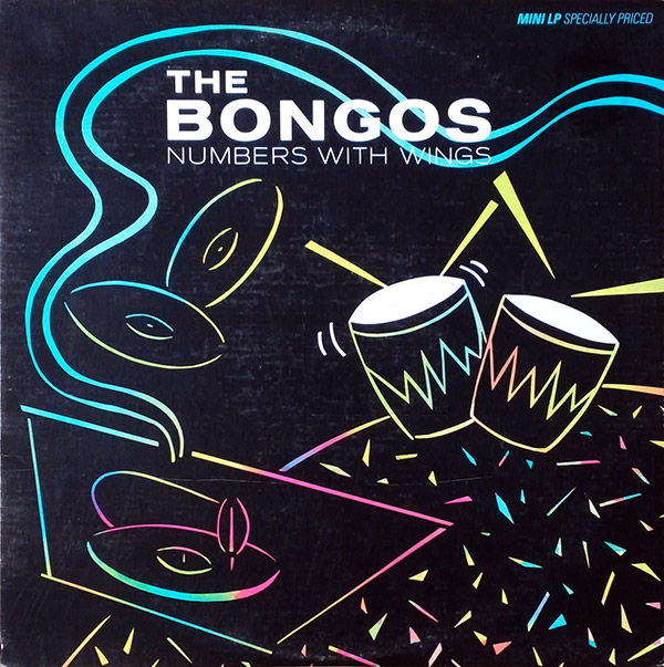 THE BONGOS – Numbers With Wings(1983, RCA Victor)