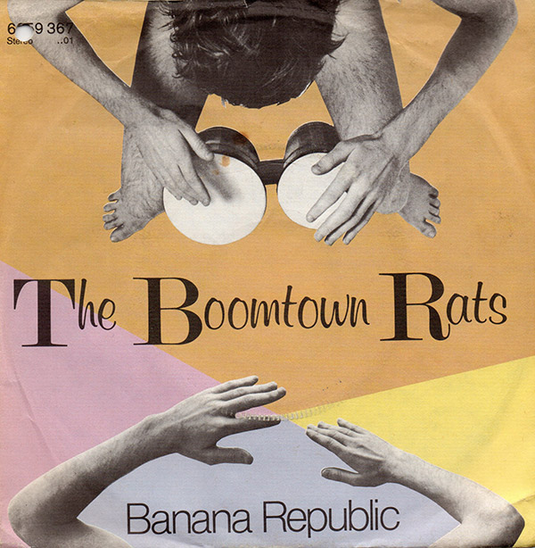 THE BOOMTOWN RATS – Banana Republic(1980, Mercury)
