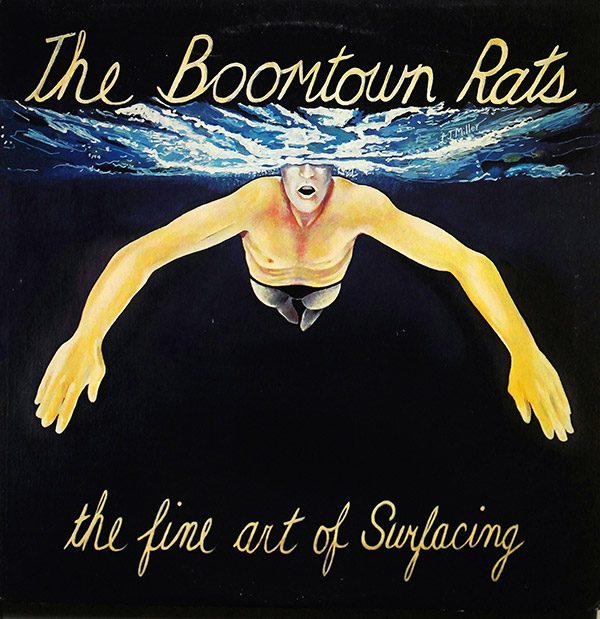 THE BOOMTOWN RATS – The Fine Art Of Surfacing(1979, Columbia)
