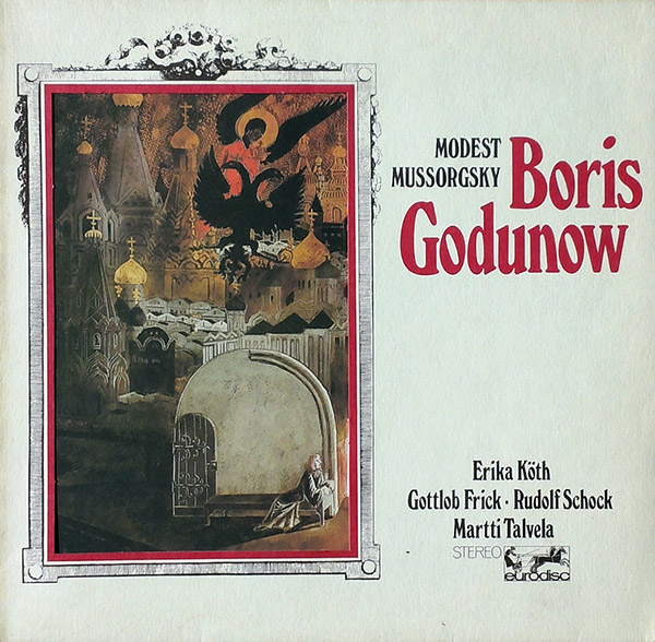 MODEST MUSSORGSKY – Boris Godunow(ВОРИС ГОДУНОВ)(Eurodisc)