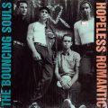 BOUNCING SOULS – Hopeless Romantic(1999, Epitaph)