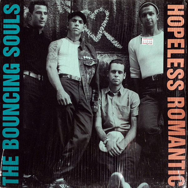 BOUNCING SOULS – Hopeless Romantic(1999, Epitaph)