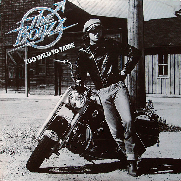 THE BOYZZ – Too Wild Tame(1978, CBS)