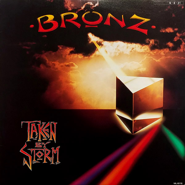 BRONZ- Taken By Storm(1984, Bronze)