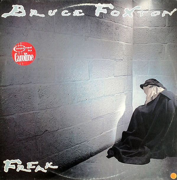 BRUCE FOXTON – Freak(1983, Arista)