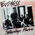 THE BUSINESS – Satrudays Heroes(1996, Taang!)