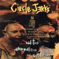 CIRCLE JERKS – Oddities Abnormalities & Curiositie(1995, Polygram)