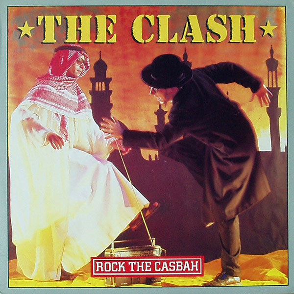 THE CLASH – Rock The Casbah(1982, CBS)