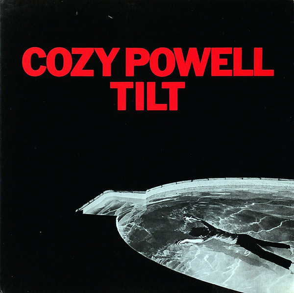 COZY POWELL – Tilt(1981/1986, Sung Eum)