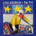 CRACKERBASH – Tin Toy(1993, Empty Records)