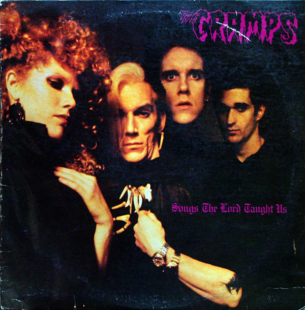 THE CRAMPS – Songs The Lord Taught Us(1980, I.R.S.)