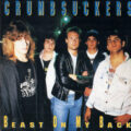 CRUMBSUCKERS – Beast On My Back(1988, Relativity) CRUMBSUCKERS – Beast On My Back(1988, Relativity)