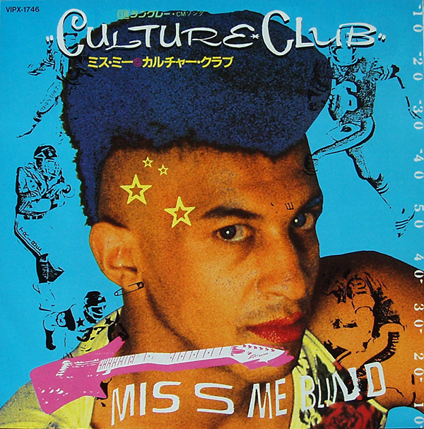 CULTURE CLUB – Miss Me Blind(1984, Virgin/Victor)