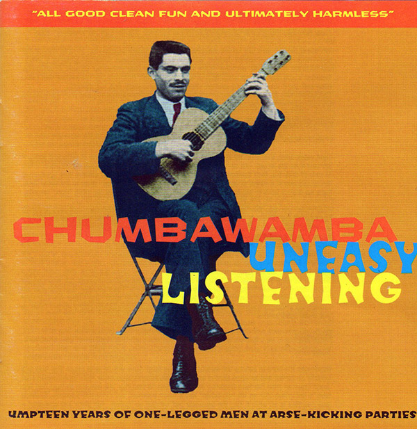 CHUMBAWAMBA – Uneasy Listening(1998, EMI)