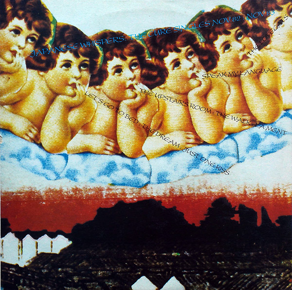 THE CURE – Japanese Whispers(1983, Sire)