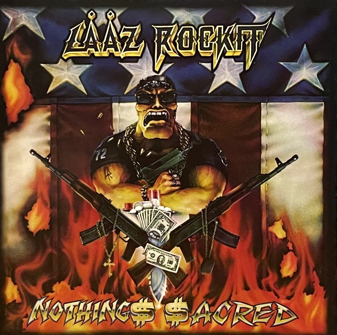 LȦȦZ ROCKIT – Nothing$ $acred(1991/2009, Massacre Records)
