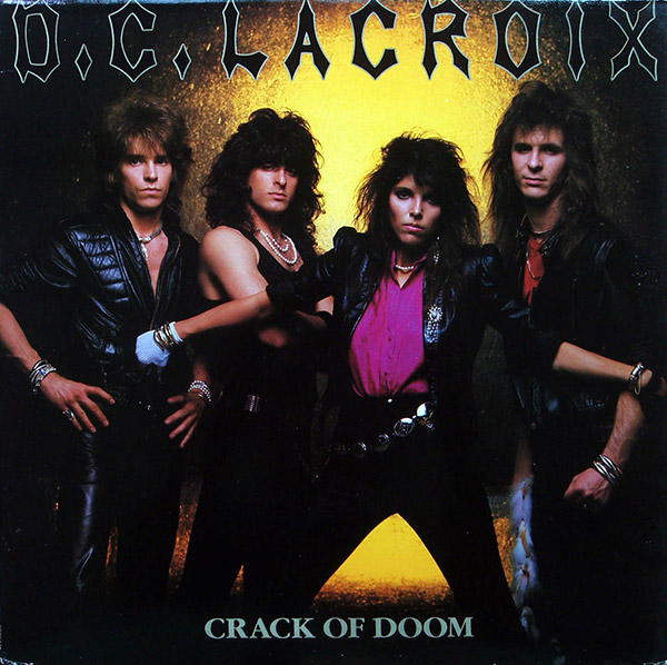 D.C. LACROIX – Crack Of Doom(1986, Medusa) D.C. LACROIX – Crack Of Doom(1986, Medusa)