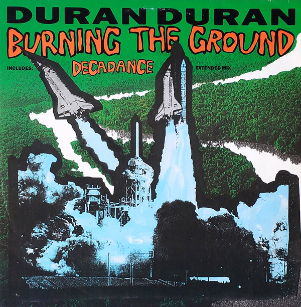 DURAN DURAN – Burning The Ground/Decadance(1989, Capitol)