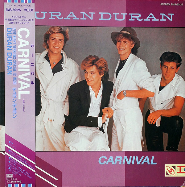 DURAN DURAN – Carnival(1982, EMI)