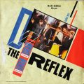 DURAN DURAN – The Reflex(Dance Mix)(1984, EMI)