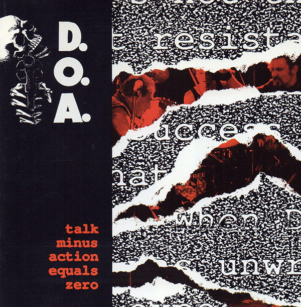 D.O.A. – Talk Minus Action Equals Zero(1991, Restless)