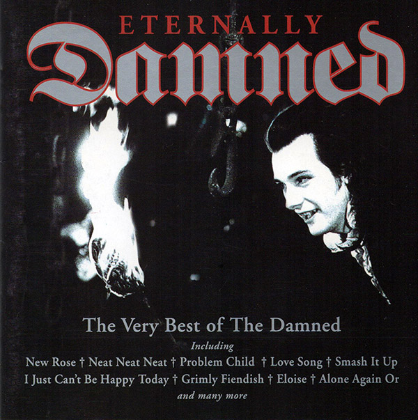 THE DAMNED – Eternally Damned The Very Best Of The Damned(1994, Music Collection International)