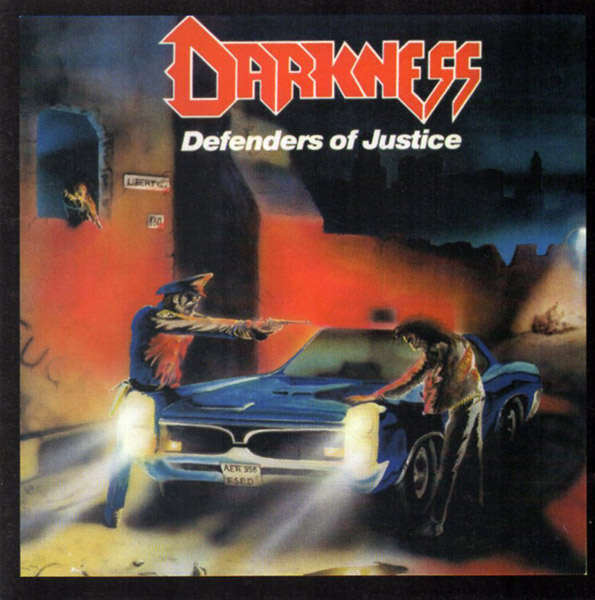 DARKNESS – Defenders of Justice(1988/2014, Warhymns Records)