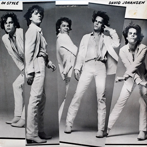 DAVID JOHANSEN – In Style(1979, Blue Sky/CBS)