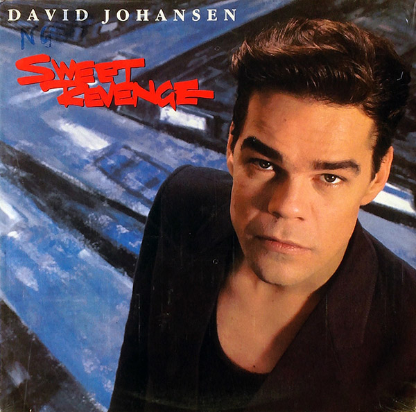 DAVID JOHANSEN – Sweet Revenge(1984, Passport)