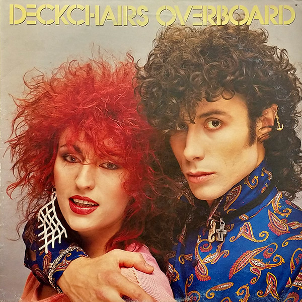 DECKCHAIRS OVERBOARD – S/T(1985, WEA)